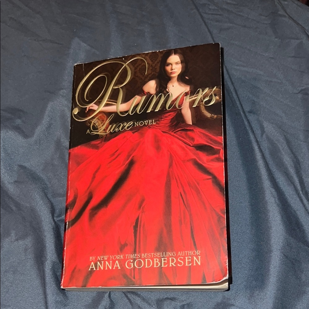 Rumors: A Luxe Novel by Anna Godbersen